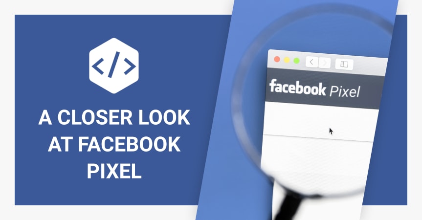 How Facebook Pixel Monitors Ad Performance