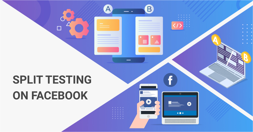 By using split testing on Facebook, one can choose the most efficient marketing materials before investing in large-scale campaigns