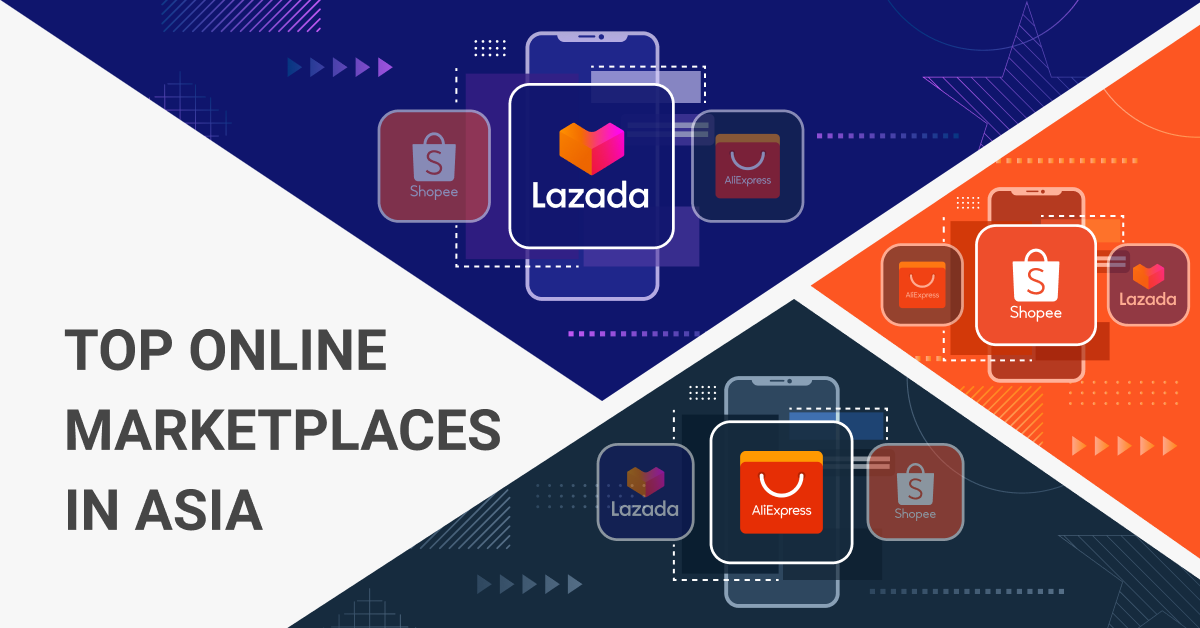 Top Online Marketplaces In Asia: Lazada, Shopee And AliExpress