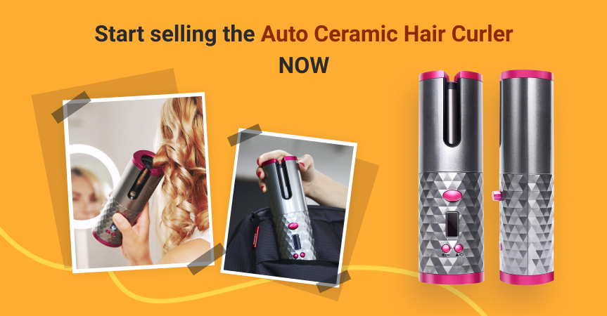 Start selling this automatic ceramic hair curler, one of the best dropshipping products to sell this week